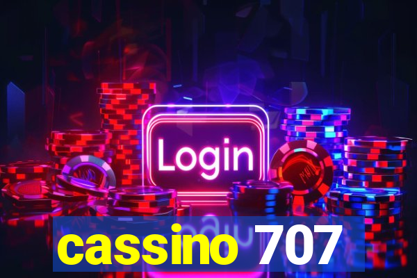 cassino 707